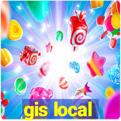 gis local